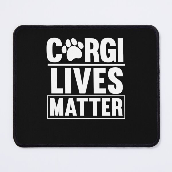 Item preview, Corgi Lives Matter designed and sold by Peter Stawicki.