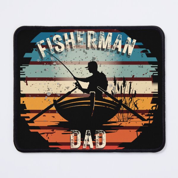 Item preview, Happy Father's Day, Happy father's day super dad fisherman designed and sold by ed-design.