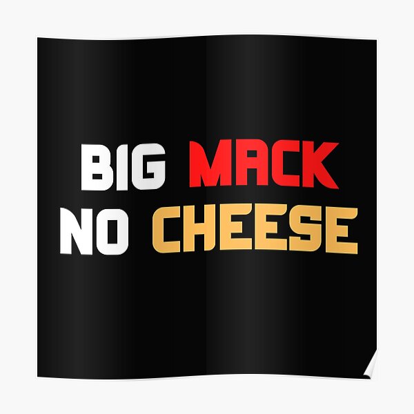 Big Mack No Cheese Funny Chicago Bears Saying Fast Food Order Shirt in 2023