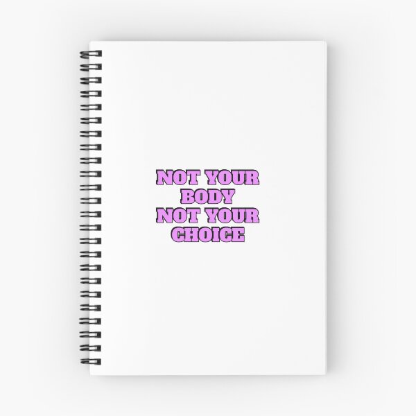 Item preview, Not your body not your choice - pro choice abortion rights designed and sold by Inspirationmotivation.