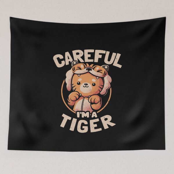 Item preview, Careful I'm a Tiger - Funny Cute Cat Gift designed and sold by EduEly.