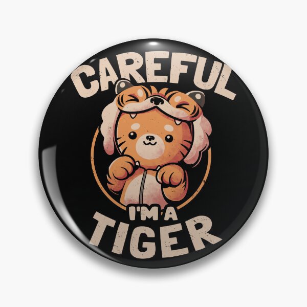 Item preview, Careful I'm a Tiger - Funny Cute Cat Gift designed and sold by EduEly.