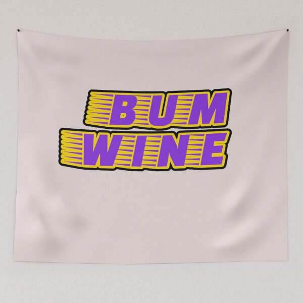Item preview, Bum Wine designed and sold by ConstantinoTees.