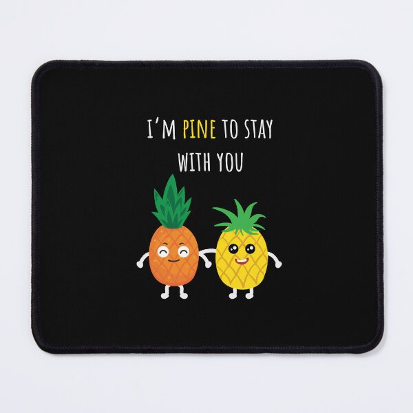 Item preview, Pineapple Shirt I'm Pine To Stay With You Gift Tee designed and sold by haselshirt.