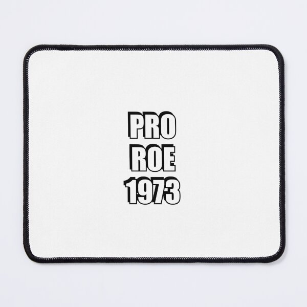 Item preview, Pro Roe 1973 abortion rights pro choice reproductive freedom designed and sold by Inspirationmotivation.