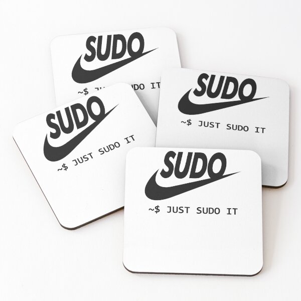 Item preview, Just Sudo It | Sudo linux designed and sold by CodingStore  ★★★★★.