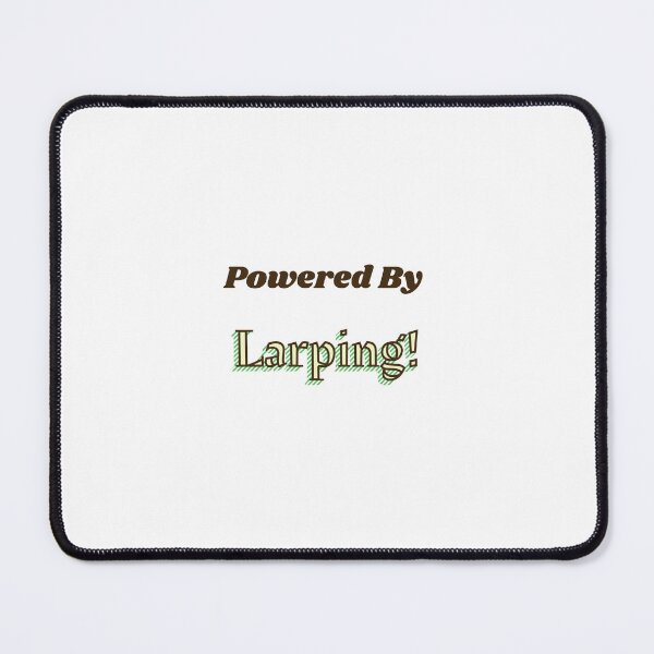 Item preview, Powered By Larping designed and sold by cooldesignsalot.