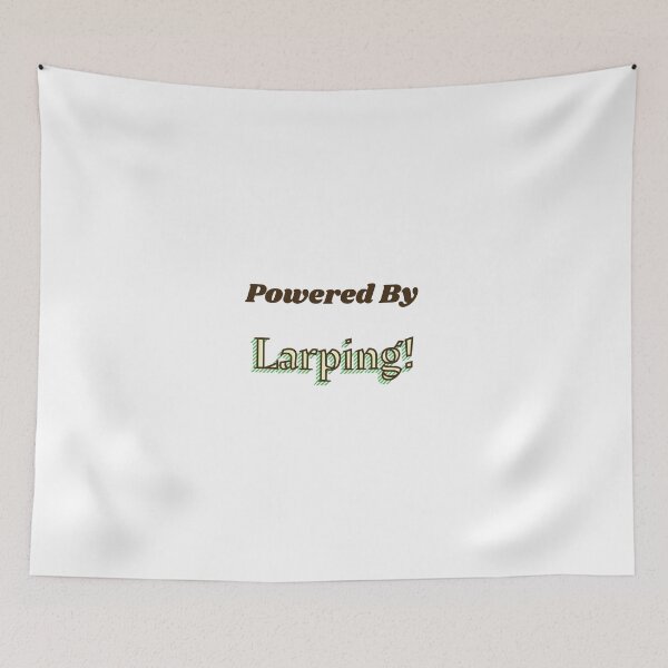 Item preview, Powered By Larping designed and sold by cooldesignsalot.