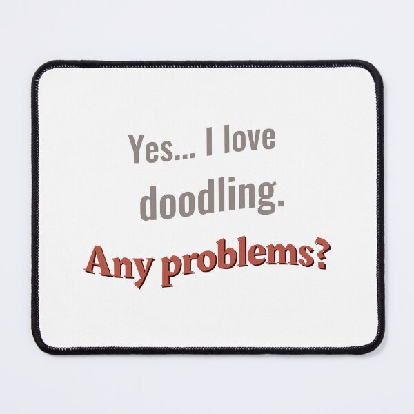 Item preview, I love Doodling designed and sold by cooldesignsalot.