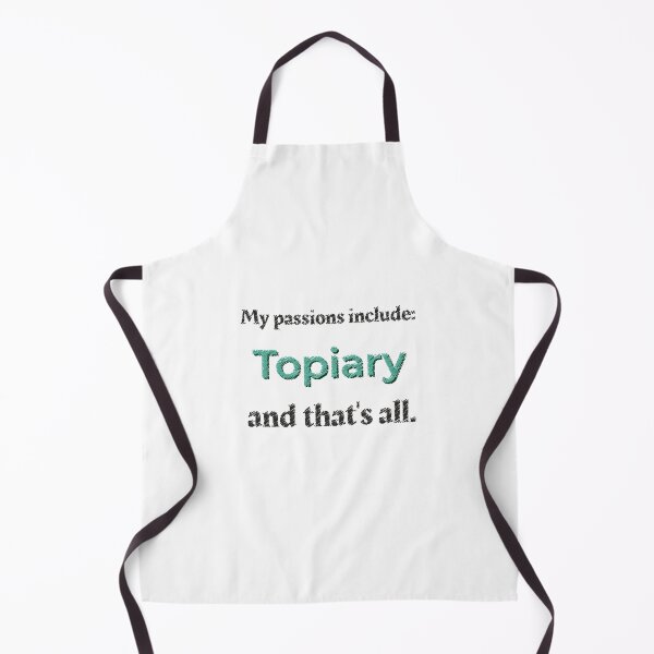 Item preview, Topiary is my passion designed and sold by cooldesignsalot.