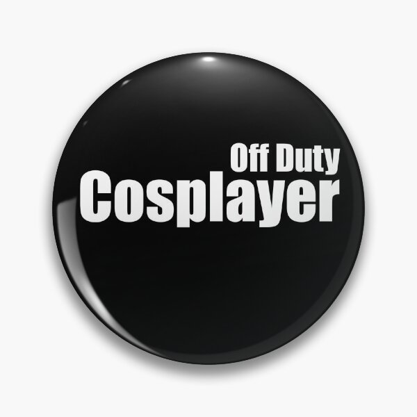 Item preview, Off Duty Cosplayer designed and sold by Geek Native .