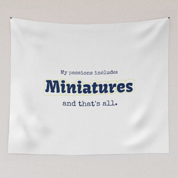 Item preview, Miniatures is my passion designed and sold by cooldesignsalot.