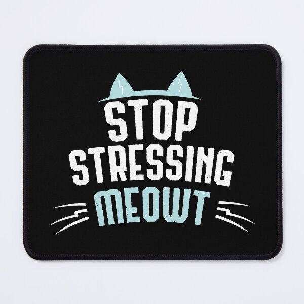 Item preview, Stop Stressing Meowt Cat Animal Lover Gift designed and sold by haselshirt.