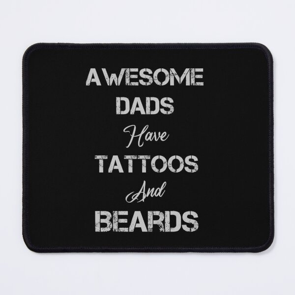 Item preview, Awesome Dads Have Tattoos and Beards designed and sold by rachidhaz.