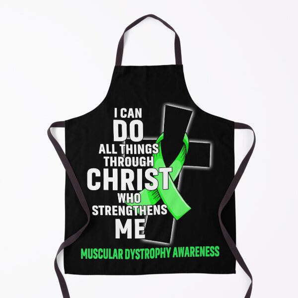 Item preview, I Can Do All Things Through Christ Who Strengthens Me Muscular Dystrophy Awareness designed and sold by Hatjar.
