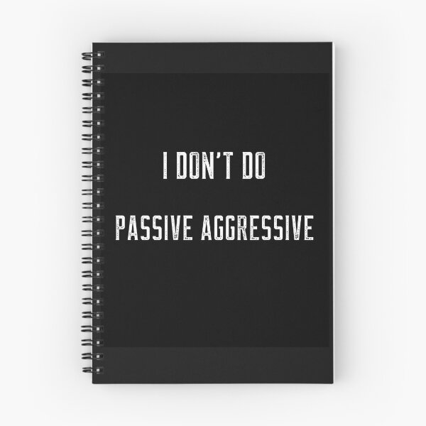 Item preview, I don't do passive aggressive designed and sold by expressiveprint.