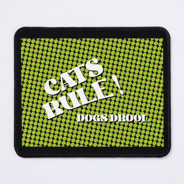 Item preview, Cats rule dogs drool Cat bed design designed and sold by TipTopTapo.
