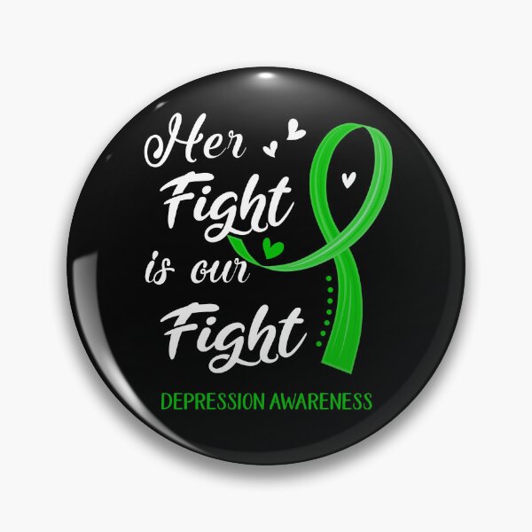 Item preview, Her Fight Is Our Fight Depression Awareness designed and sold by Kohend.