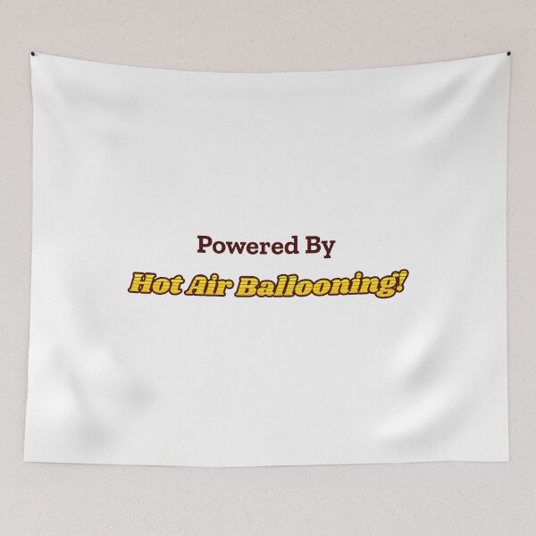 Item preview, Powered By Hot Air Ballooning designed and sold by cooldesignsalot.