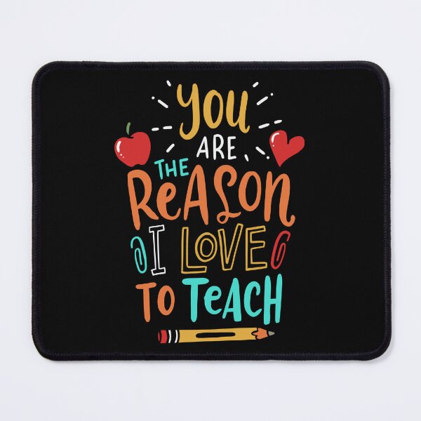 Item preview, You Are The Reason I Love To Teach Teacher's Day Gift designed and sold by haselshirt.