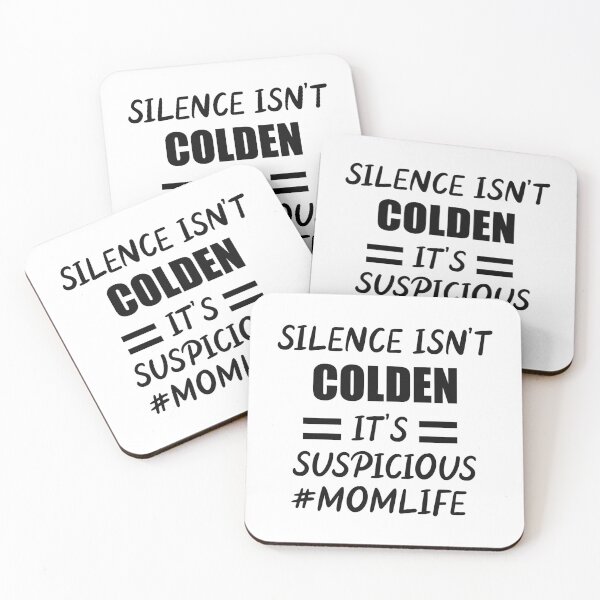 Item preview, silence isn’t colden it’s suspicious momlife  designed and sold by abstract-shapes.
