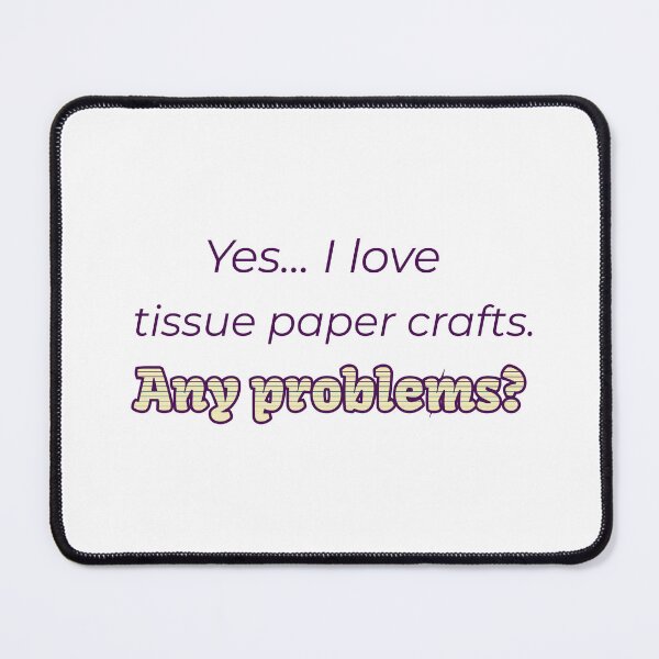 Item preview, I love Tissue Paper Crafts designed and sold by cooldesignsalot.