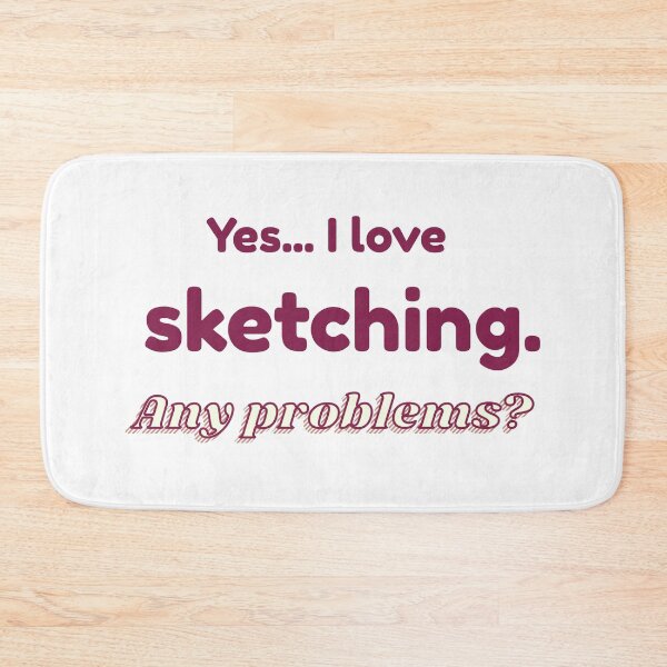Item preview, I love Sketching designed and sold by cooldesignsalot.