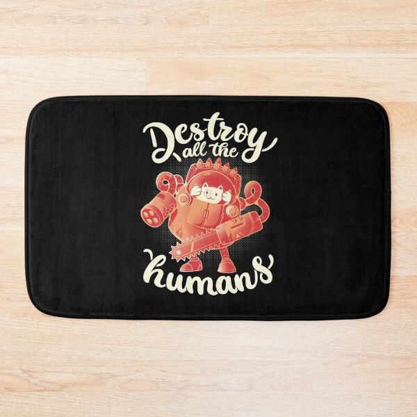 Item preview, Destroy All The Humans - Funny Cute Robot Cat Gift designed and sold by EduEly.