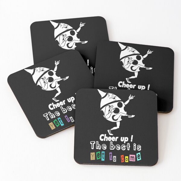 Item preview, Cheer up ! the best is yet to come designed and sold by TheFoolsGallery.