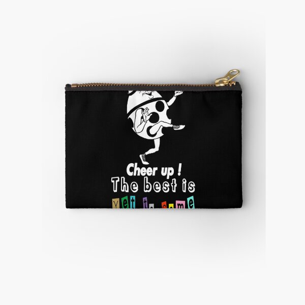 Item preview, Cheer up ! the best is yet to come designed and sold by TheFoolsGallery.