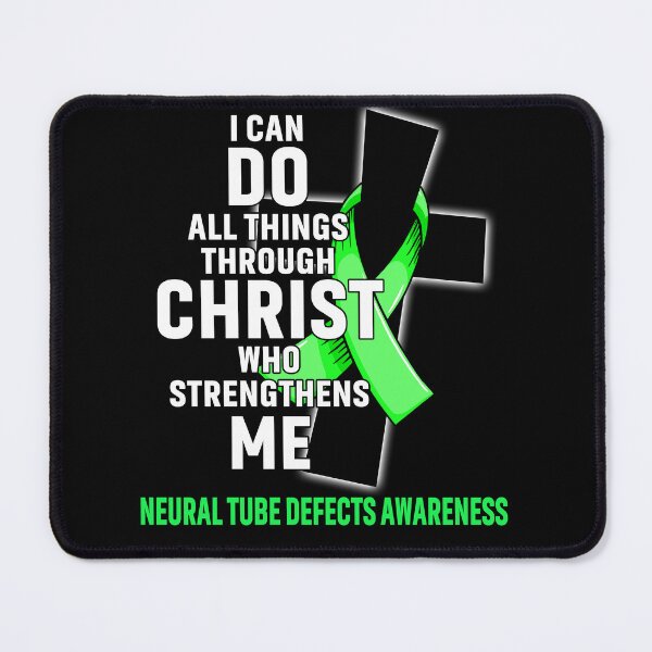 Item preview, I Can Do All Things Through Christ Who Strengthens Me Neural Tube Defects Awareness designed and sold by Hatjar.