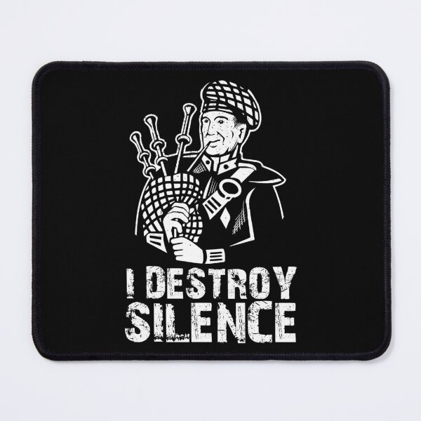 Item preview, I Destroy Silence Funny Bagpiper Musician Gift designed and sold by haselshirt.