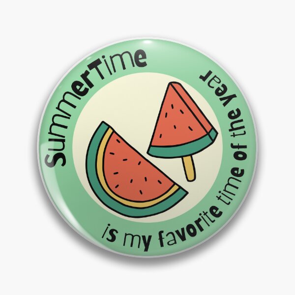 Item preview, Summertime is my favorite time of the year summervibes watermelon designed and sold by Randa Ranmania.