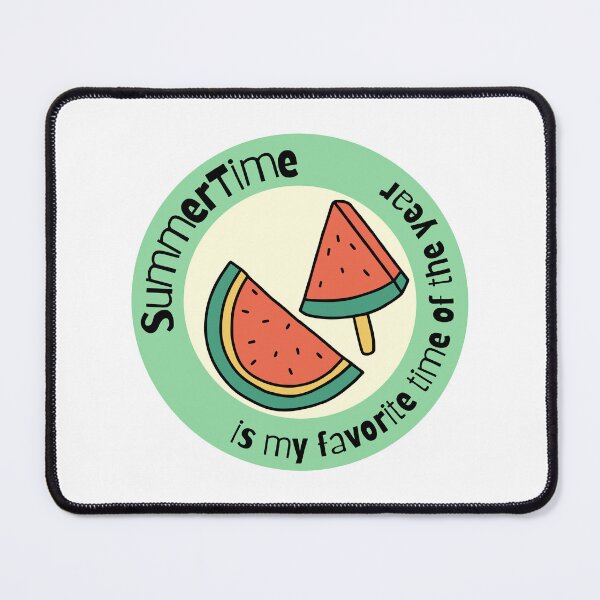 Item preview, Summertime is my favorite time of the year summervibes watermelon designed and sold by Randa Ranmania.