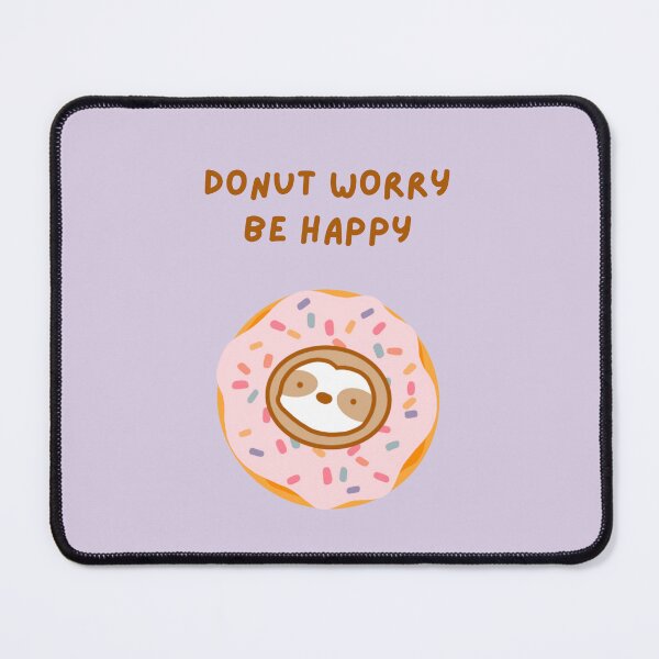 Item preview, Do Not Worry Be Happy Donut Sloth designed and sold by theslothinme.