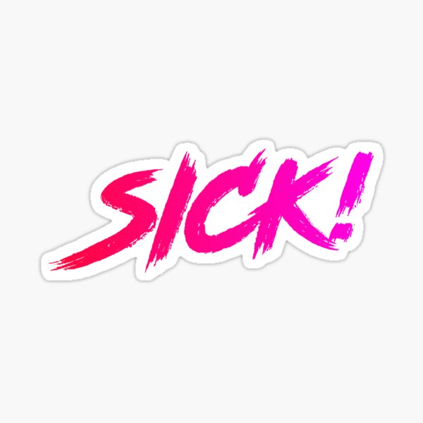 Sick! Sticker Pink to Purple Sticker