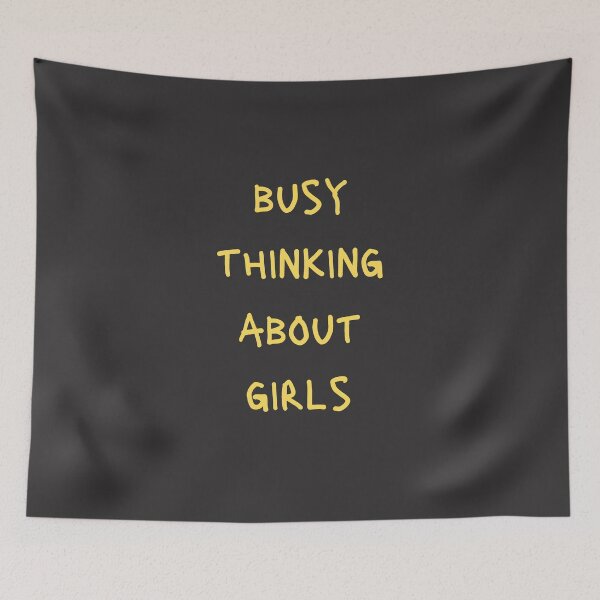 Item preview, busy thinking about girls designed and sold by DoraHappy.