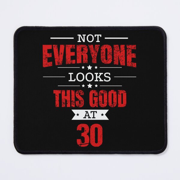 Item preview, 30th Birthday Gift Retro Thirty 30 Years Looks This Good Red designed and sold by haselshirt.
