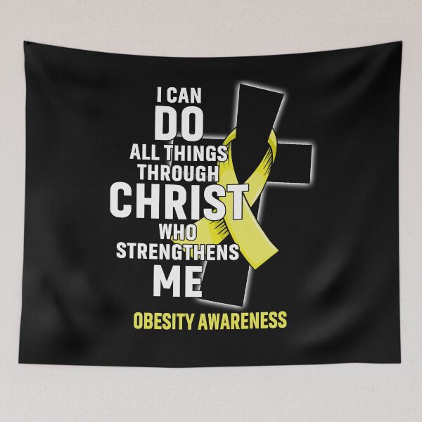 Item preview, I Can Do All Things Through Christ Who Strengthens Me Obesity Awareness designed and sold by Hatjar.