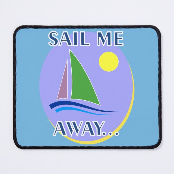 Item preview, Sail Me Away... - Colorful Contemporary Design designed and sold by ThisNThatImages.