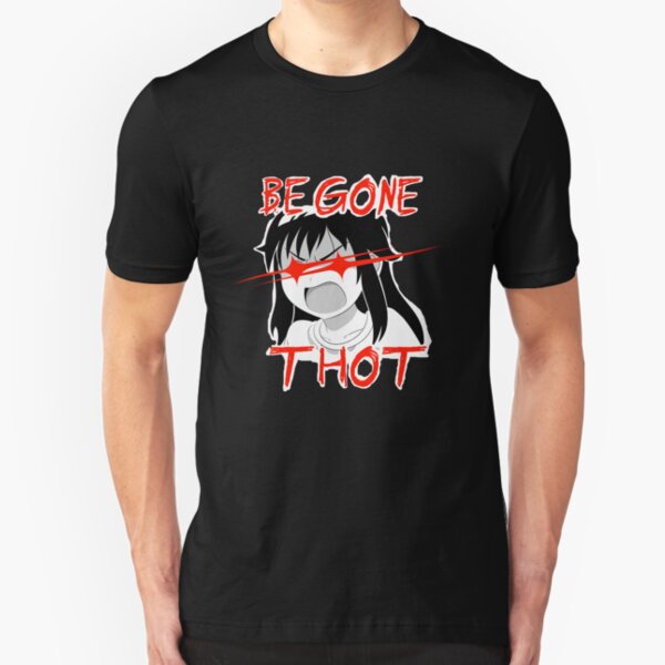 BEGONE THOT Slim Fit T-Shirt