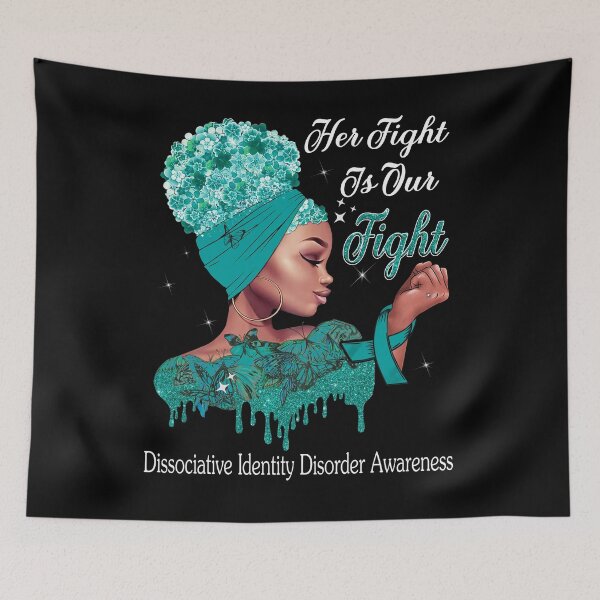 Item preview, Her Fight Is Our Fight Dissociative Identity Disorder Awareness designed and sold by Mnrshirley.