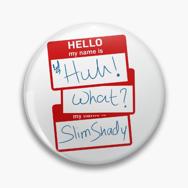 Item preview, slim shady nametag designed and sold by Tropoid.