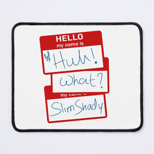 Item preview, slim shady nametag designed and sold by Tropoid.