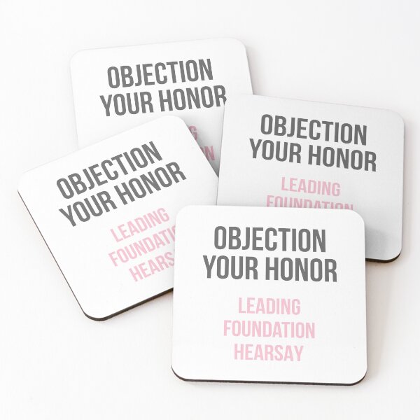 Item preview, Objection Your Honor... Leading... Foundation... Hearsay... (Gray and Pink) designed and sold by FilipeFerreira.