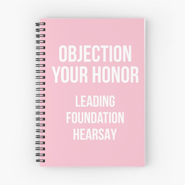 Item preview, Objection Your Honor... Leading... Foundation... Hearsay... (Pink BG) designed and sold by FilipeFerreira.
