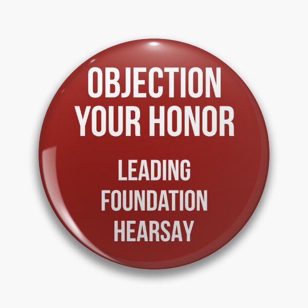 Item preview, Objection Your Honor... Leading... Foundation... Hearsay... (Red BG) designed and sold by FilipeFerreira.