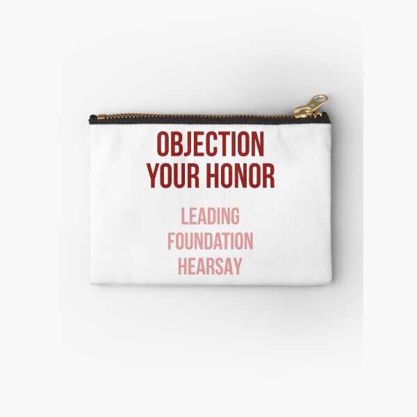 Item preview, Objection Your Honor... Leading... Foundation... Hearsay... (Reds) designed and sold by FilipeFerreira.