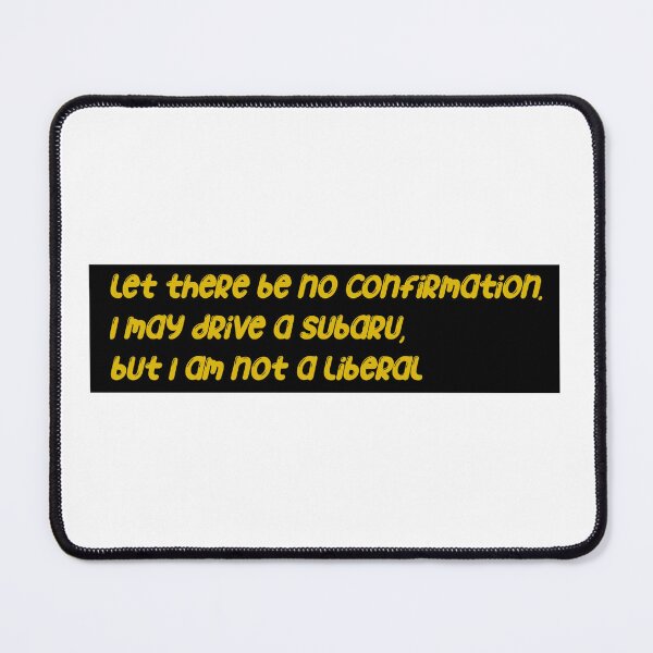 Item preview, Let there be no confusion.I may drive a Subaru,... Bumper Sticker designed and sold by Ssimo30.