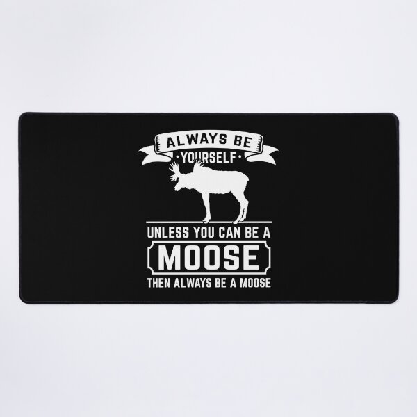 Item preview, Always A Moose Wildlife Spirit Animal Gift designed and sold by haselshirt.